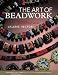 The Art of Beadwork: Historic Inspiration, Contemporary Design