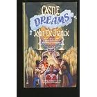 Click here to buy Castle Dreams by John DeChancie.