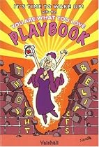 You Are What You Love Playbook
