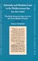 Admiralty and Maritime Laws in the Mediterranean Sea (ca. 800-1050): The Kitaab Akriyat al-Sufun vis-a-vis the Nomos Rhodion Nautikos (Medieval Mediterranean)