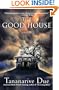 The Good House: A Novel