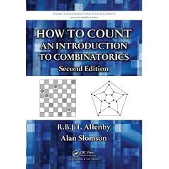 How to Count: An Introduction to Combinatorics, Second Edition (Discrete Mathematics and Its Applications)