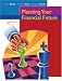 Used : Planning Your Financial Future (with Xtra! Access)