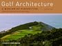 Golf Architecture: A Worldwide Perspective