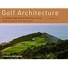 Golf Architecture: A Worldwide Perspective