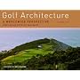 Golf Architecture: A Worldwide Perspective Volume 5