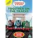 Thomas the Tank Engine and Friends: Together on the Tracks [DVD]