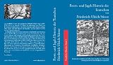 Produkt-Bild: Forst= und Jagd=Historie der Teutschen: Forst- und Jagdhistorie der Deutschen Forst- und Jagdhistorie der Teutschen