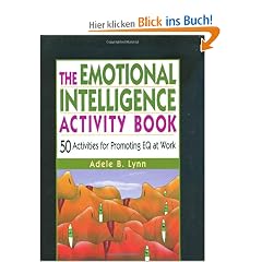 The Emotional Intelligence Activity Book: 50 Activities for Promoting Eq at Work