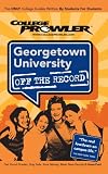 Georgetown University: Off the Record (College Prowler)