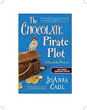 The Chocolate Pirate Plot: A Chocoholic Mystery