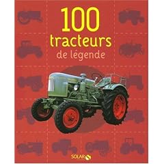 100 tracteurs de l�gende