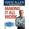 Making It All Work: Winning at the Game of Work and the Business of Life