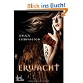 Erwacht: Band 1