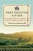 When the Rivers Ran Red: An Amazing Story of Courage and Triumph in America's Wine Co...