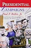 Presidential Campaigns: From George Washington to George W. Bush