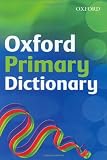 Oxford Primary Dictionary (2007 edition)