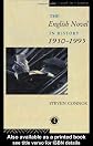 The English Novel In History: 1950-1990 (The Novel in History)