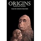 Origins: Tales of Human Evolution by Mike Resnick, Camille Alexa, and Eric T Reynolds
