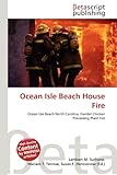 Ocean Isle Beach House Fire-