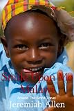 Smile Upon Me Malawi (Around The World Travel)