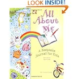 All About Me: A Keepsake Journal for Kids by Linda Kranz