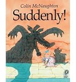 [ Suddenly!: A Preston Pig Story (Voyager Books) McNaughton, Colin ( Author ) ] { Paperback } 1998