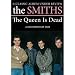 Click here to Compare Prices of The Smiths - The Queen is Dead - A Classic Album Under Review [2008]