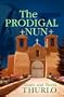 The Prodigal Nun (Center Point Premier Mystery (Large Print))