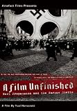 A Film Unfinished: Nazi Propaganda and the Warsaw Ghetto [DVD]
