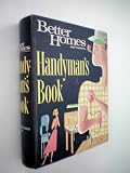 Better Homes and Gardens Handyman's Book (1966 Edition)
