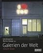 Galerien der Welt: Galerien 1945 bis heute