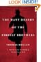 The Many Deaths of the Firefly Brothers: A Novel