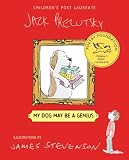 My Dog May Be a Genius Jack Prelutsky