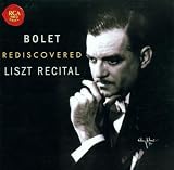 Jorge Bolet Rediscovered - Liszt Recital