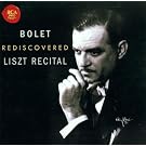 Jorge Bolet Rediscovered - Liszt Recital