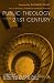 Public Theology for the 21st Century
