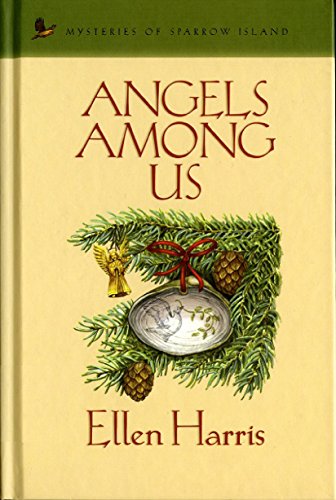 Angels Among Us (Mysteries of sparrow island)