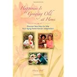 Happiness Is Growing Old at Home