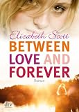 Produkt-Bild: Between Love and Forever: Roman