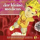 Der Kleine Medicusvon "Dietrich Gr�nemeyer"