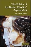 The Politics of Apollonius Rhodius Argonautica