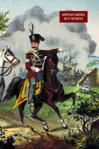 No 17. The Battle (Adventure Journals)