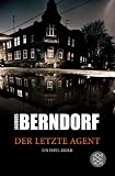 Der letzte Agent: Ein Eifel-Krimi
