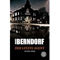 Der letzte Agent: Ein Eifel-Krimi