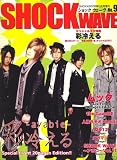 SHOCK WAVE (����å���������) 2008ǯ 05��� [����]...