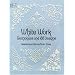 White Work: Techniques and 188 Designs (Dover Needlework)