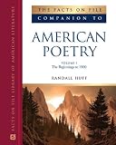 The Facts On File Companion To American Poetry