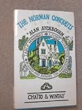 The Norman conquests : a trilogy of plays