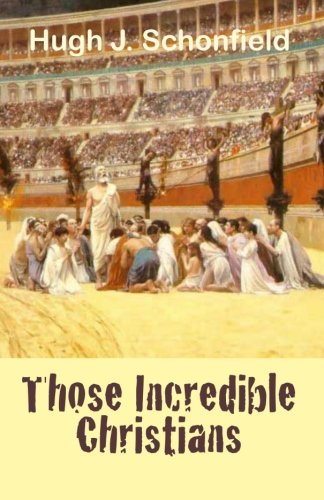 Those Incredible Christians